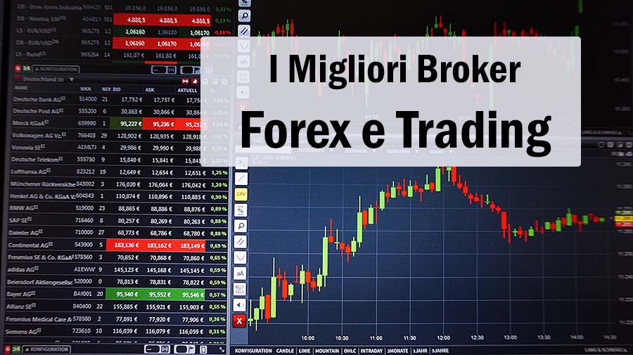 Migliori Broker Forex e Trading